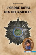 Ordre royal des Deux- Siciles (L')